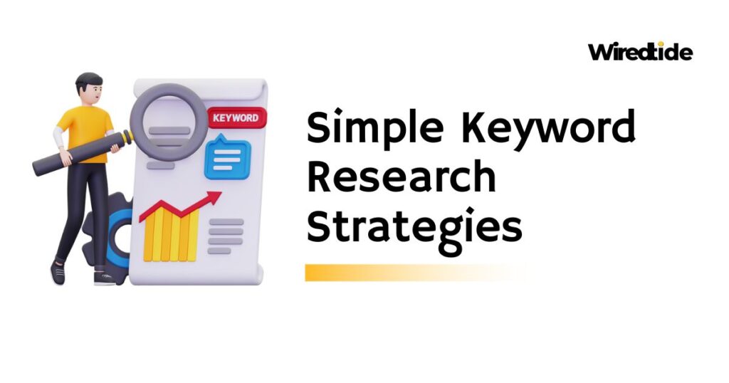 Simple Keyword Research Strategies 2025